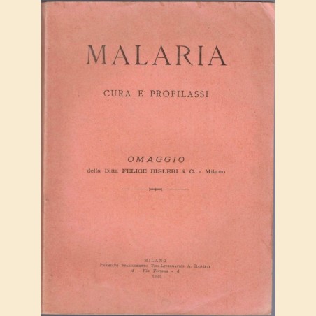 Grassi et al., Cura e profilassi della malaria