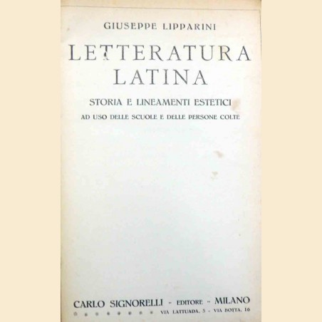 Lipparini, Letteratura latina. Storia e lineamenti estetici