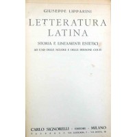 Lipparini, Letteratura latina. Storia e lineamenti estetici