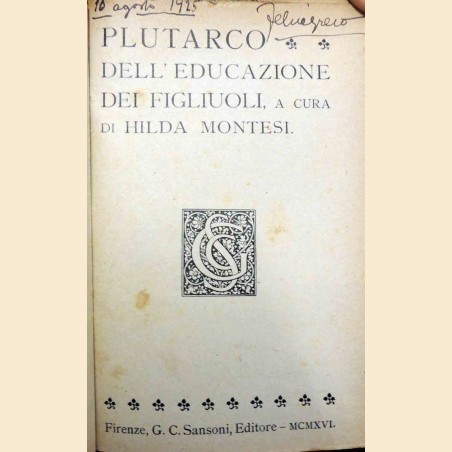 Plutarco, Dell’educazione dei figliuoli, a cura di H. Montesi
