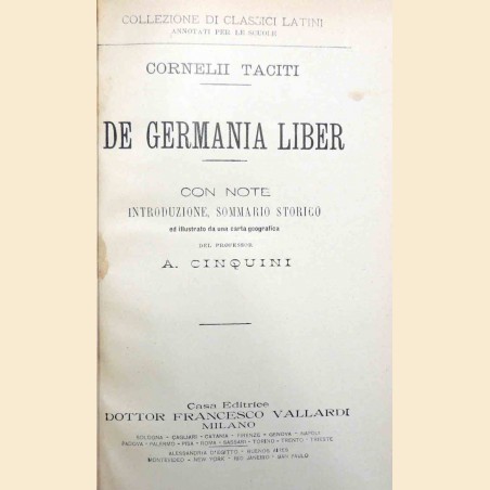 Tacito (Tacitus), De Germania liber, con note, introduzione, sommario storico di A. Cinquini