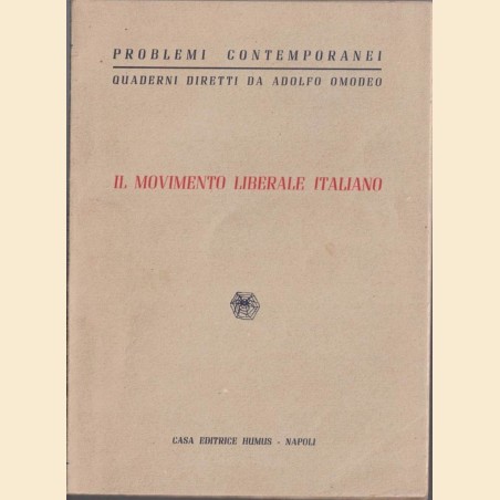 Il movimento liberale italiano