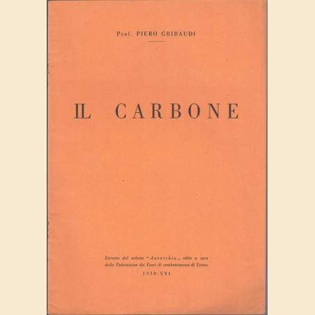 Gribaudi, Il carbone