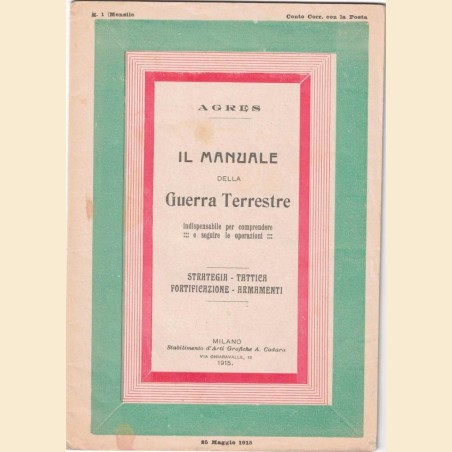 Agres, Il manuale della guerra terrestre