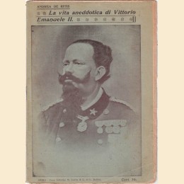 De Ritis, Vittorio Emanuele II. Il Re liberatore. Rappresentazioni aneddotiche e storiche