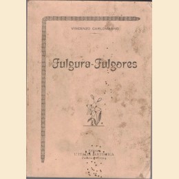 Carlomagno, Fulgura-Fulgores