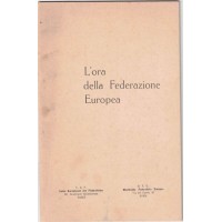 L’ora della Federazione Europea