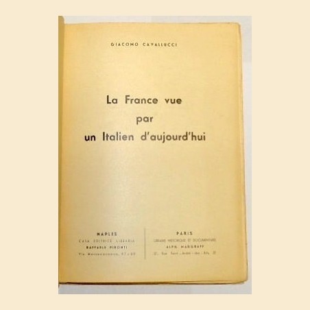 Cavallucci, La France vue par un Italien d'aujourd'hui