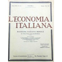 L’economia italiana. Rassegna fascista mensile di politica ed economia, a. XVIII, n. 10, ottobre 1933