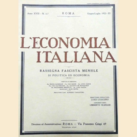 L’economia italiana. Rassegna fascista mensile di politica ed economia, a. XVIII, n. 6-7, giugno-luglio 1933