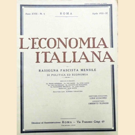 L’economia italiana. Rassegna fascista mensile di politica ed economia, a. XVIII, n. 4, aprile 1933