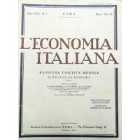 L’economia italiana. Rassegna fascista mensile di politica ed economia, a. XVIII, n. 3, marzo 1933