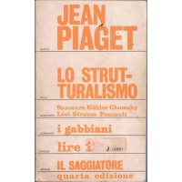 Piaget, Lo strutturalismo, traduzione e introduzione di A. Bonomi