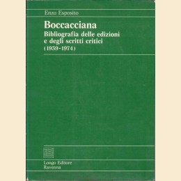 Esposito, Boccacciana. Bibliografia delle edizioni e degli scritti critici (1939-1974)