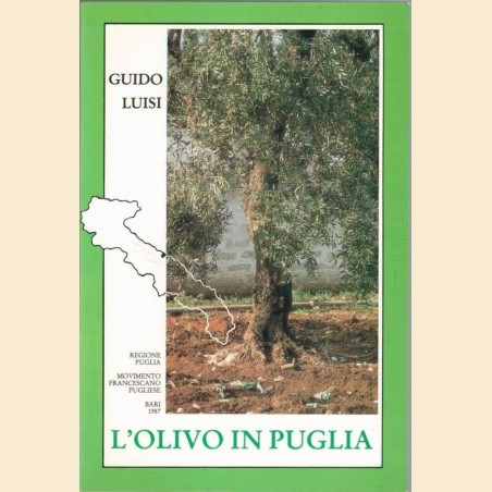 Luisi, L’olivo in Puglia