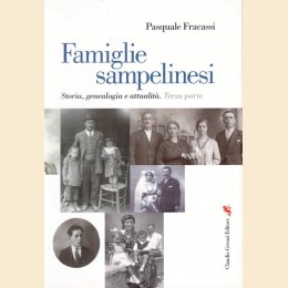 Fracassi, Famiglie sampelinesi. Storia, genealogia e attualità, voll. I-III (3 voll)