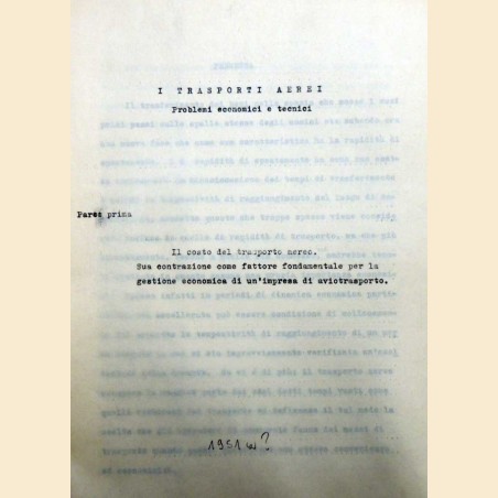 I trasporti aerei. Problemi economici e tecnici. Parte prima. Il costo del trasporto aereo