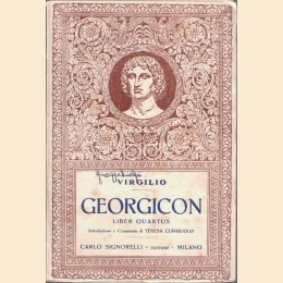 Virgilio (Vergilius), Georgicon. Liber quartus, introduzione e commento di T. Cupaiuolo