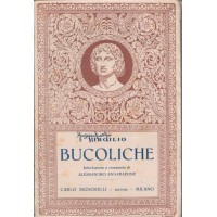 Virgilio (Vergilius), Bucoliche, introduzione e commento di A. Annaratone