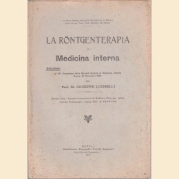 Lucibelli, La Röntgenterapia in Medicina interna