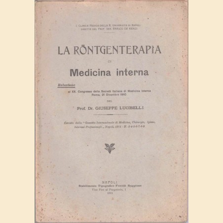 Lucibelli, La Röntgenterapia in Medicina interna