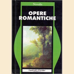 Novalis, Opere romantiche