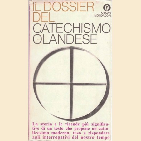 Il dossier del Catechismo olandese, testi raccolti da A. Chiaruttini