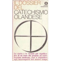 Il dossier del Catechismo olandese, testi raccolti da A. Chiaruttini