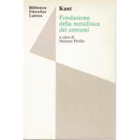 Kant, Fondazione della metafisica dei costumi, a cura di N. Pirillo