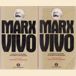 Marx vivo. La presenza di Karl Marx nel pensiero moderno, a cura di M. Spinella, 2 voll.