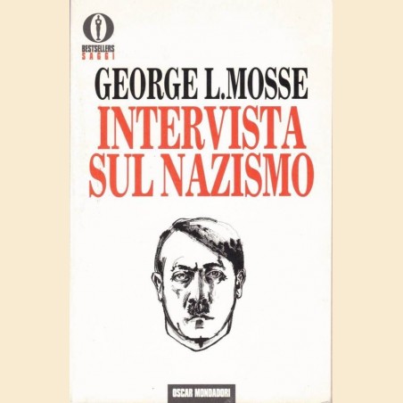 Mosse, Intervista sul nazismo