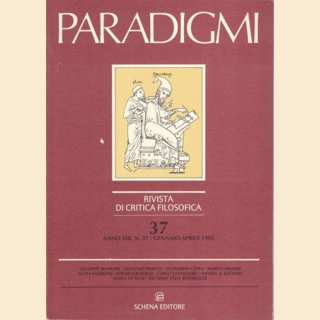 Paradigmi. Rivista di critica filosofica, a. XIII, n. 37, gennaio-aprile 1995