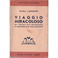 Lagerlöf, Viaggio miracoloso del piccolo Nils Holgersson in compagnia delle oche selvatiche