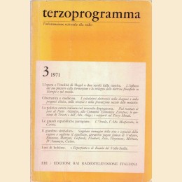 Terzoprogramma. L’informazione culturale alla radio, n. 3, 1971