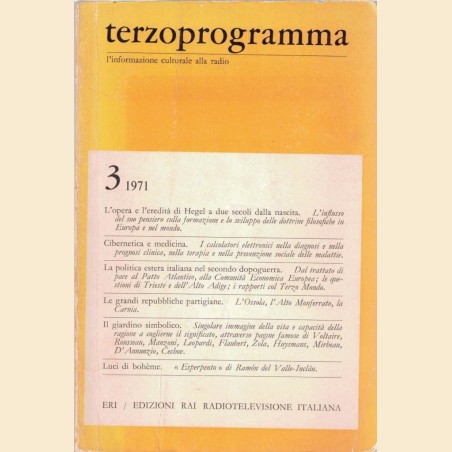 Terzoprogramma. L’informazione culturale alla radio, n. 3, 1971