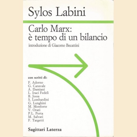Sylos Labini, Carlo Marx: è tempo di un bilancio, con scritti di F. Adorno et al.