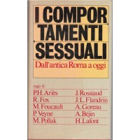 Ariès et al., I comportamenti sessuali. Dall’antica Roma a oggi