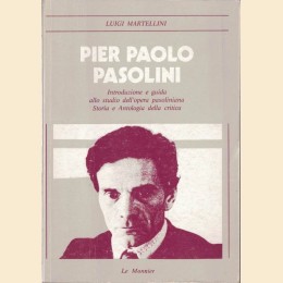 Martellini, Pier Paolo Pasolini