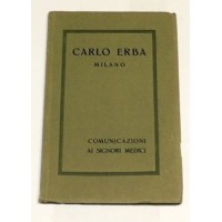 Carlo Erba - Milano, Comunicazioni ai signori medici. 1924