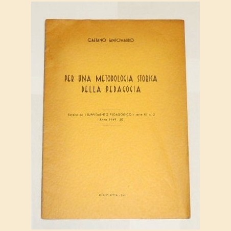 Santomauro, Per una metodologia storica della pedagogia