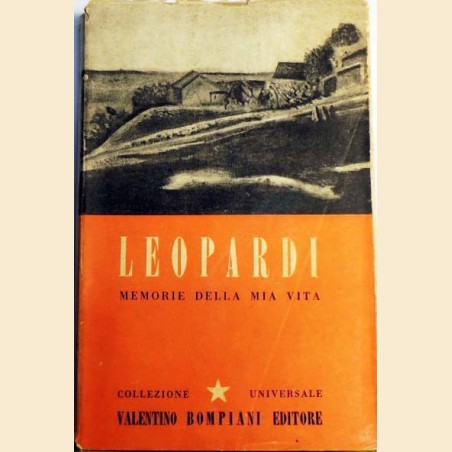 Leopardi, Memorie della mia vita