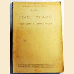 Riggio Cinelli, First beams. Primo libro di lettura inglese