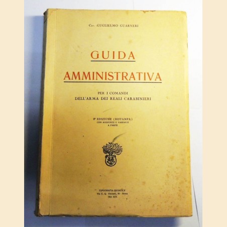Guarnieri, Guida amministrativa per il comandi dell’Arma dei  Reali Carabinieri