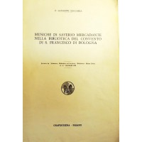 Zaccaria, Musiche di Saverio Mercadante nella biblioteca del convento di S. Francesco di Bologna