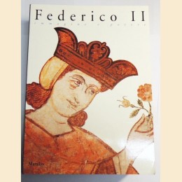 Federico II. Immagine e potere, a cura di Calò Mariani e Cassano
