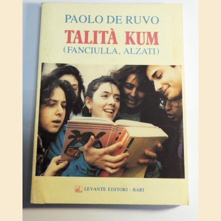 De Ruvo, Talità kum. (Fanciulla, alzati)