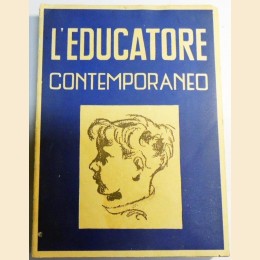 L’educatore contemporaneo. Antologia storica della pedagogia, a cura di Agosti e Chizzolini